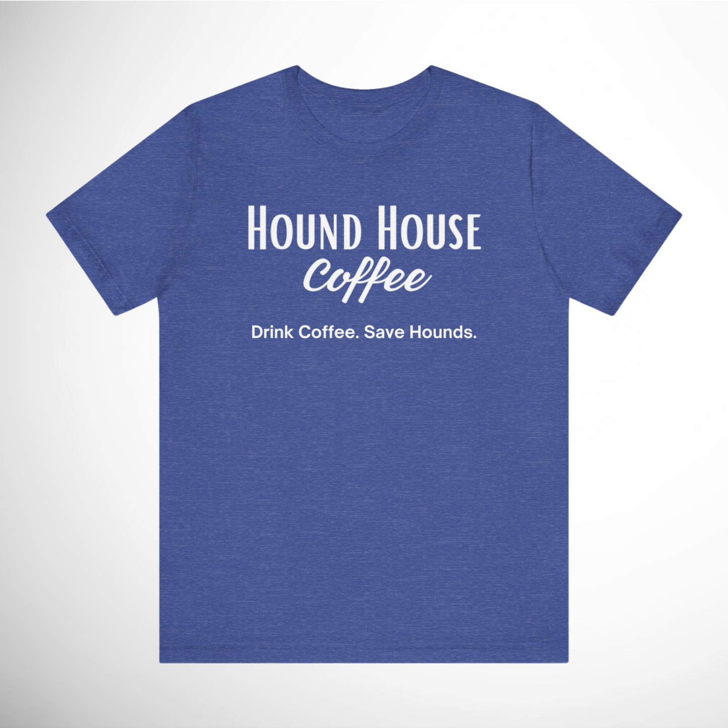 Hound House Coffee T-Shirt: Your New Favorite Tee