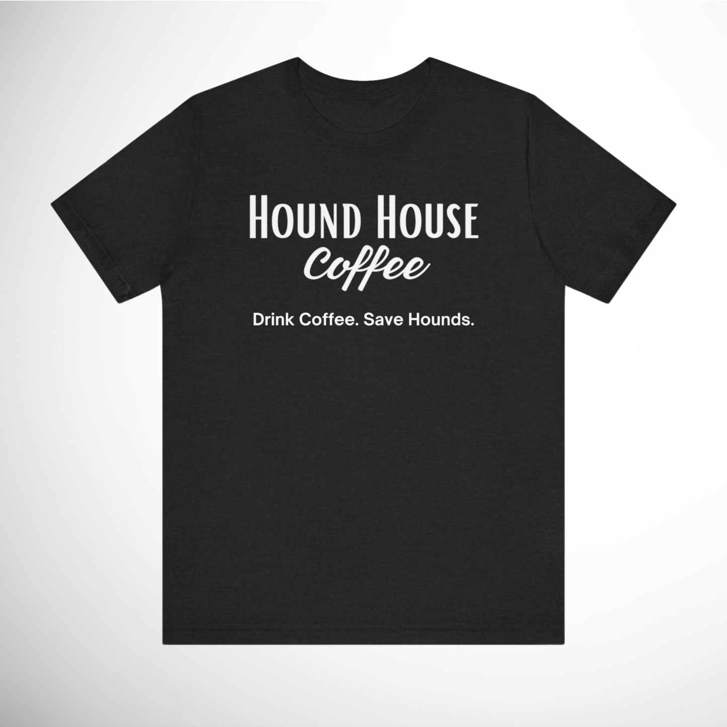 Hound House Coffee T-Shirt: Your New Favorite Tee